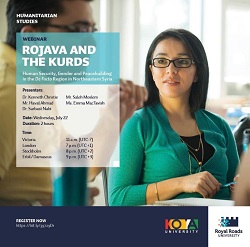 Koya University; Royal Roads University; ROJAVA and the KURDS