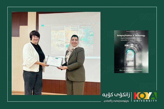 International Training Course on Islamic Architecture and Digital Documentation Held at Koya University’s Faculty of Engineering